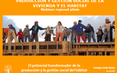 Webinar Producción y gestión social de la vivienda y el hábitat en América Latina
